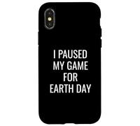 I Paused My Game For Earth Day Gamer E-Sports Player Planet Case for iPhone X/XS