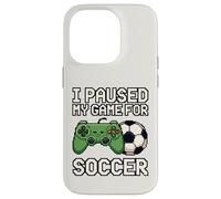 I Paused My Game For Soccer Funny 8-Bit Pixel Art Gamer Case for iPhone 14 Pro
