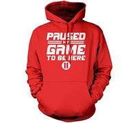 I Paused My Game to Be Here - Kids Unisex Hoodie - Gamer Gaming Console 12-13 Years red