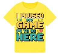 I Paused My Game to Be Here T-Shirt - Funny Gamer Shirt for Boys, Girls, Kids, Men & Women - Cool Video Game Graphic Tee - Gaming Gift for Console & PC Players