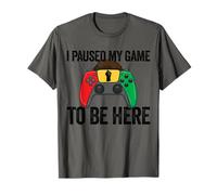 I Paused My Game To Be Here Video Game Juneteenth T-Shirt