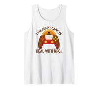 I Paused My Game to Deal with NPCs Gamer Thanksgiving Tank Top