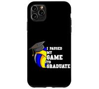 I Paused My Game To Graduate Volleyball Player Graduation Case for iPhone 11 Pro Max