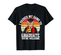 I Paused My Game To Graduate You're Welcome Video Game Cat T-Shirt
