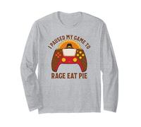 I Paused My Game to Rage Eat Pie Gamer Thanksgiving Long Sleeve T-Shirt