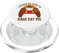 I Paused My Game To Rage Eat Pie Gamer Thanksgiving PopSockets PopGrip for MagSafe