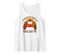 I Paused My Game to Rage Eat Pie Gamer Thanksgiving Tank Top