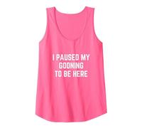 I Paused My gooning to be here Tank Top, Women, Neon Pink, Large
