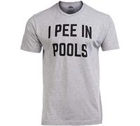I Pee in Pools | Funny Bachelor Party Phrase Saying Embarassing Humor Joke Funnt T-Shirt for Men - Grey - XXL