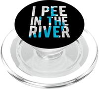 I PEE IN THE RIVER Summer Tubing Tank Top PopSockets PopGrip for MagSafe