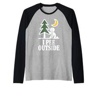 I Pee Outside Funny Camping Hiking I Pee in Woods Men Women Raglan Baseball Tee