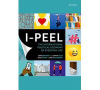 IPEEL The International Political Economy of Everyday Life by Richardson & Ben Reader in Internation