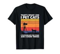 I Pet Cats I Photograph The Stars, Astrophotography T-Shirt