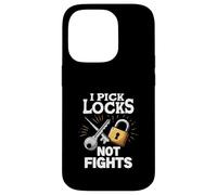 I Pick Locks Not Fights Locksmith Quote Case for iPhone 14 Pro