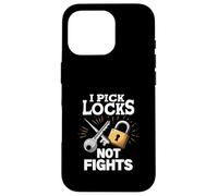 I Pick Locks Not Fights Locksmith Quote Case for iPhone 16 Pro