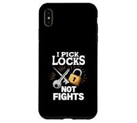 I Pick Locks Not Fights Locksmith Quote Case for iPhone XS Max