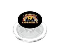 I Pick My Butt & I Smell It Fun Saying Inappropriate Novelty PopSockets PopGrip for MagSafe