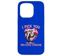 I Pick You My Little Stinker Valentine Love Romance Fun Case for iPhone 15 Pro