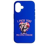 I Pick You My Little Stinker Valentine Love Romance Fun Case for iPhone 16