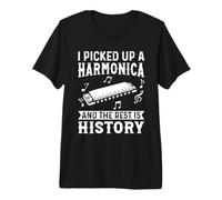 I Picked Up A Harmonica and The Rest is History - Harmonica Premium T-Shirt
