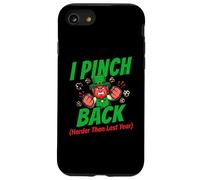 I Pinch Back Harder Than Last Year St Patricks Day Funny Case for iPhone SE (2020) / 7/8