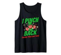 I Pinch Back Harder Than Last Year St Patricks Day Funny Tank Top