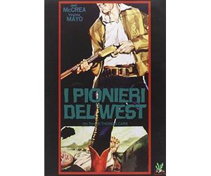 I Pionieri Del West