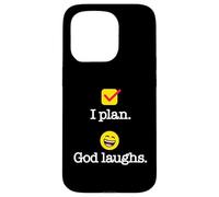 I Plan. God Laughs. Funny Recovery Design Case for iPhone 15 Pro