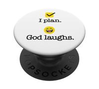 I Plan. God Laughs. Funny Recovery Design PopSockets Adhesive PopGrip