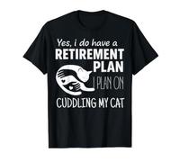 | I Plan On Cuddling My Cat Funny Retirement Plan Cat Owner Value Graphic T-Shirt, Men, Black, S
