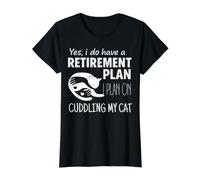 | I Plan On Cuddling My Cat Funny Retirement Plan Cat Owner Value Graphic T-Shirt, Women, Black, S