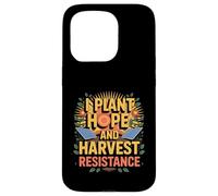 I Plant Hope And Harvest Resistance Solarpunk Gardening Case for iPhone 15 Pro