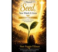I Planted a Seed Now Watch it Grow 30-day Devotional