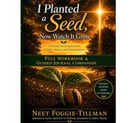 I Planted a Seed, Now Watch It Grow Full Workbook & Guided Journal Companion