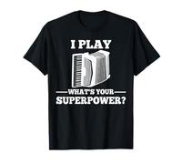 I Play Accordion What Is Your Superpower? T-Shirt