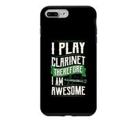 I Play Clarinet Therefore I Am Awesome Case for iPhone 7 Plus/8 Plus