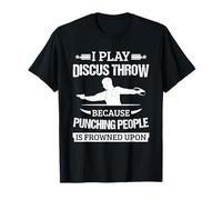 I Play Discus Throw Discus Thrower Track And Field Throwing T-Shirt
