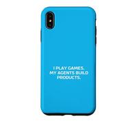 I Play Games My Agents Build Products Gamers Hackathons Meme Case for iPhone XS Max