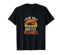 I Play Golf and Fly Planes Retro Aviation Hobbyist T-Shirt