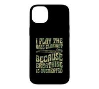 I Play The Bass Clarinet Because Breathing Is Overrated Case for iPhone 14 Plus