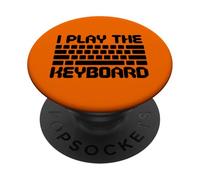 I Play The Keyboard Funny Computer Programmer Coder PopSockets Adhesive PopGrip