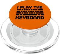 I Play The Keyboard Funny Computer Programmer Coder PopSockets PopGrip for MagSafe