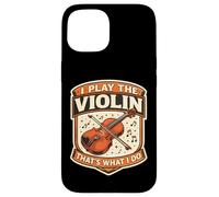 I Play The Violin That's What I Do Vintage Violinist Teacher Case for iPhone 15