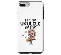 I Play Ukulele By Ear, Uke Player Musician Songwriter Funny Case for iPhone 7 Plus/8 Plus