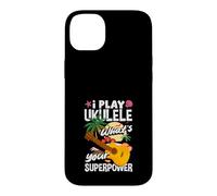 I Play Ukulele Whats Your Superpower Music Lover Musician Case for iPhone 14 Plus