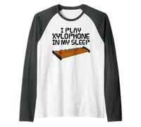 I Play Xylophone In My Sleep, Xylophonist Percussion Funny Raglan Baseball Tee