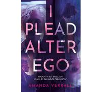 I Plead Alter Ego