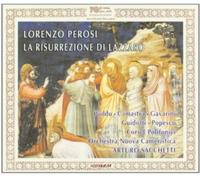 I Polifonici - Lorenzo Perosi: La Risurrezione Di Lazzaro