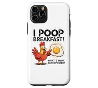 I Poop Breakfast What's Your Superpower Case for iPhone 11 Pro