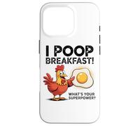 I Poop Breakfast What's Your Superpower Case for iPhone 16 Pro